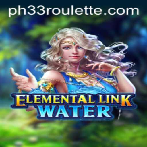 ElementalLinkWater: A Dive into the World of Mystical Strategies