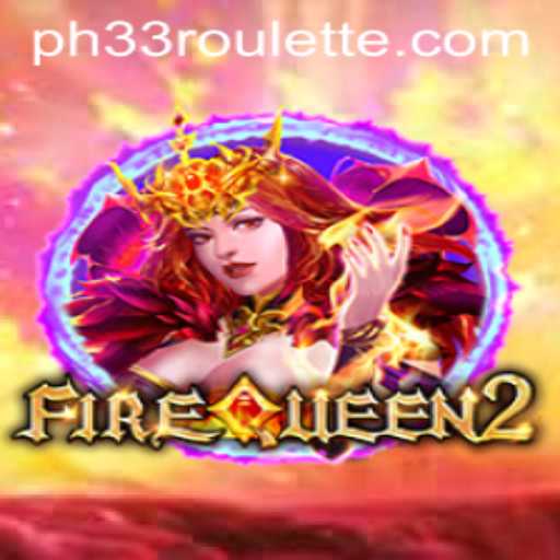Immerse Yourself in the Thrilling World of FireQueen2