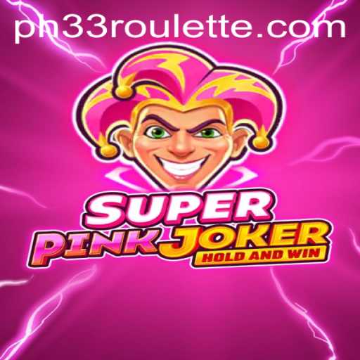 Introducing SuperPinkJoker: The Game That Revolutionizes Play with 'ph33'